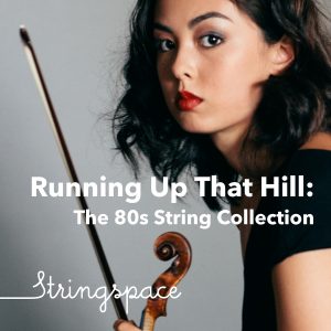 Our new album “Running Up That Hill: The 80s String Collection” is now available on Spotify, Apple Music & iTunes | Friday 7th October 2022